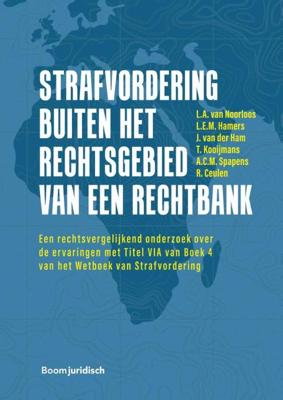 Strafvordering buiten het rechtsgebied van een rechtbank - A.C.M. Spapens - Paperback (9789462907225) Strafvordering buiten het rechtsgebied van een rechtbank - A.C.M. Spapens - Paperback (9789462907225)
