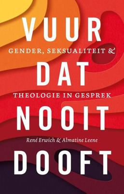 Vuur dat nooit dooft - René Erwich, Almatine Leene - ebook