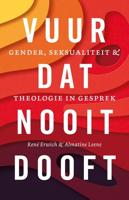 Vuur dat nooit dooft - René Erwich, Almatine Leene - ebook - thumbnail