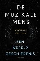 De muzikale mens - Michael Spitzer - eBook (9789000365296) - thumbnail