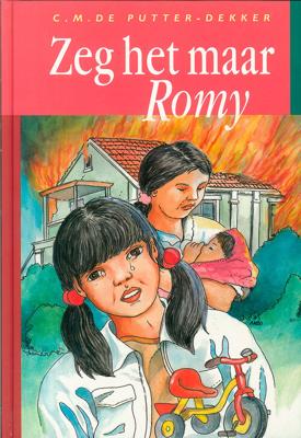 Zeg het maar, Romy - C.M. de Putter-Dekker - ebook