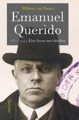 Emanuel Querido - Willem van Toorn - eBook (9789021458908)