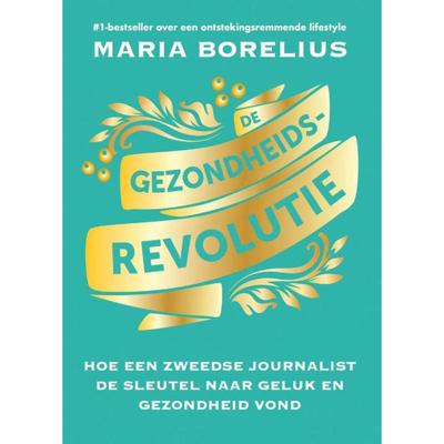 De gezondheidsrevolutie