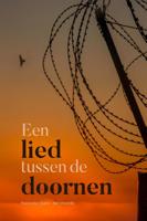 Een lied tussen de doornen - Hanneke Stark- ten Voorde - ebook - thumbnail