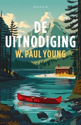 De uitnodiging - William Paul Young - ebook