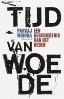 Tijd van woede - Pankaj Mishra - ebook - thumbnail