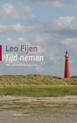 Tijd nemen - Leo Fijen - ebook