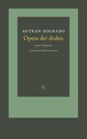 Opera der doden - Autran Dourado - ebook - thumbnail