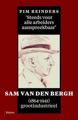 Steeds voor alle arbeiders aanspreekbaar - Pim Reinders - eBook (9789460034282)