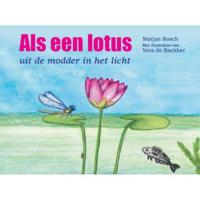 Als een lotus - Marjan Bosch - Hardcover (9789491740077) - thumbnail