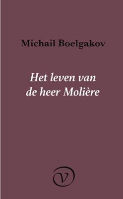 Het leven van de heer Molière - Michail Boelgakov - ebook