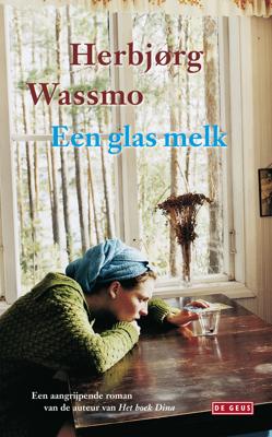 Een glas melk - Herbjørg Wassmo - ebook