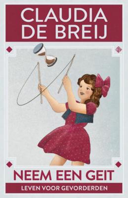 Neem een geit - Claudia Breij - Paperback (9789048861651)