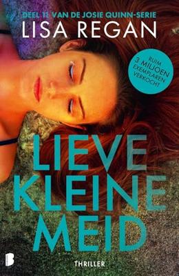 Lieve kleine meid - Lisa Regan, - ebook