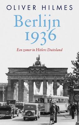 Berlijn 1936 - Oliver Hilmes - ebook