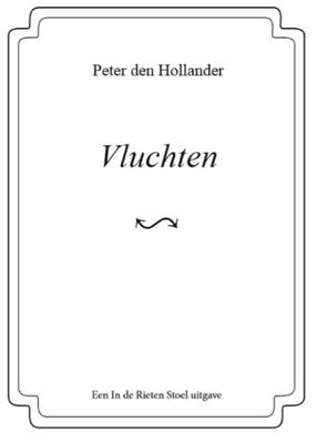 Vluchten - Peter den Hollander - eBook (9789083021560)