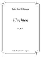 Vluchten - Peter den Hollander - eBook (9789083021560) - thumbnail