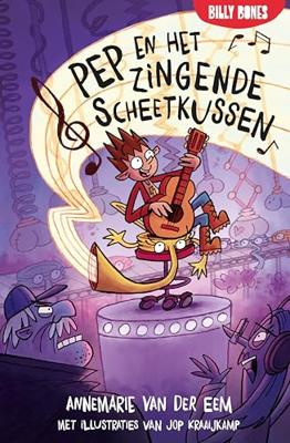 Pep en het zingende scheetkussen - Annemarie van der Eem - ebook