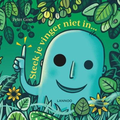 Steek je vinger niet in ... - Peter Goes - Paperback (9789401460668)