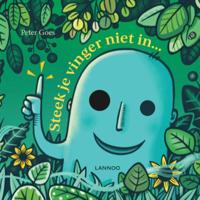 Steek je vinger niet in ... - Peter Goes - Paperback (9789401460668) - thumbnail