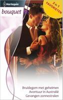 Bruidegom met geheimen ; Avontuur in Australië ; Gevangen zonnestralen - Sandra Field, Elizabeth Duke, Patricia Knoll - ebook - thumbnail