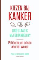Kiezen bij kanker - Paul Kil, Corine Koole - ebook - thumbnail