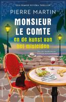 Monsieur le Comte en de kunst van het misleiden - Pierre Martin - ebook - thumbnail