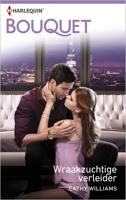Wraakzuchtige verleider - Cathy Williams - ebook - thumbnail