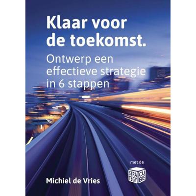 Klaar voor de toekomst (Hardback)