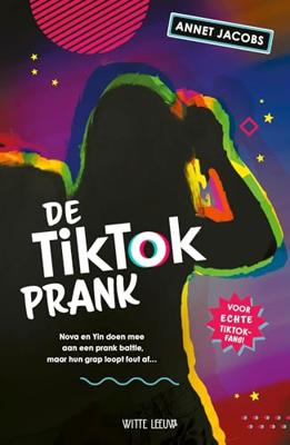 De TikTok Prank - Annet Jacobs - ebook