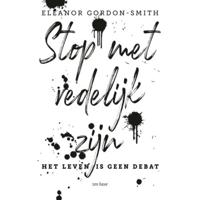 Stop met redelijk zijn - Eleanor Gordon-Smith - Paperback (9789025907433) - thumbnail