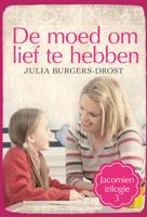 De moed om lief te hebben - Julia Burgers-Drost - eBook (9789020536515) - thumbnail