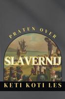 Praten over slavernij - Laucyna Bodaan - ebook - thumbnail