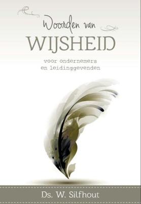 Woorden van wijsheid - W. Silfhout - ebook