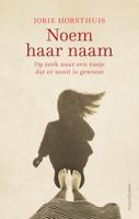 Noem haar naam - Jorie Horsthuis - ebook - thumbnail
