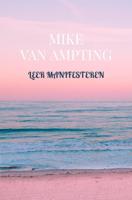 Leer manifesteren - Mike van Ampting - ebook - thumbnail