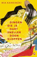 Dingen die je hart sneller doen kloppen - Mia Kankimaki - ebook - thumbnail