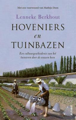 Hoveniers en tuinbazen - Lenneke Berkhout - ebook
