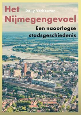 Het Nijmegengevoel (Paperback)