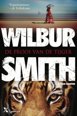 De prooi van de tijger - Wilbur Smith, Tom Harper, Willemien Werkman - ebook