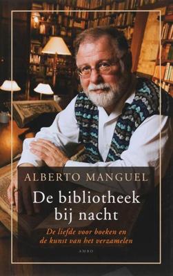 De bibliotheek bij nacht - Alberto Manguel - ebook