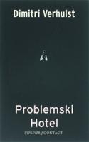 Problemski hotel - Dimitri Verhulst - eBook (9789025429478) - thumbnail