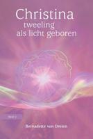 Tweeling als licht geboren - Bernadette von Dreien - ebook - thumbnail