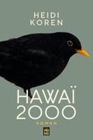 Hawaï 2000 - Heidi Koren - ebook - thumbnail