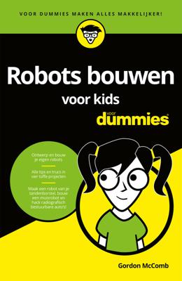 Robots bouwen voor kids voor Dummies - Gordon McComb - eBook (9789045354552)