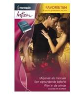 Miljonair als minnaar ; Een opwindende belofte ; Wijn in de winter - Elizabeth Bevarly - ebook - thumbnail