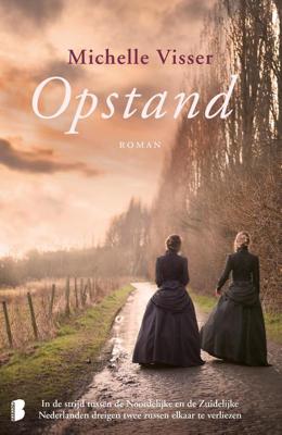 Opstand - Michelle Visser - eBook (9789460239281)