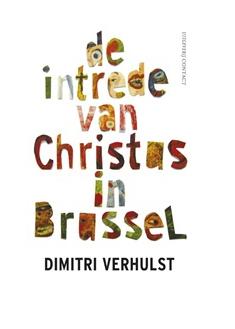 De intrede van Christus in Brussel - Dimitri Verhulst - ebook