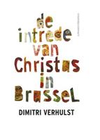 De intrede van Christus in Brussel - Dimitri Verhulst - ebook - thumbnail