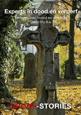 Experts in dood en verderf - David Ely, Dick Dononvan, E.F. Benson, Eddy C. Bertin - ebook